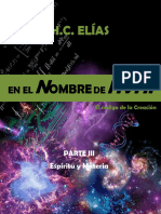 En El Nombre de HVHI Parte III (Espíritu y Materia) - H. C. Elías