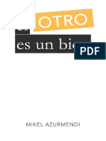 El OTRO Es Un Bien - Spanish Edition - MIKEL AZURMENDI