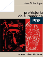 Schobinger, Juan. - Prehistoria de Suramerica [1973]