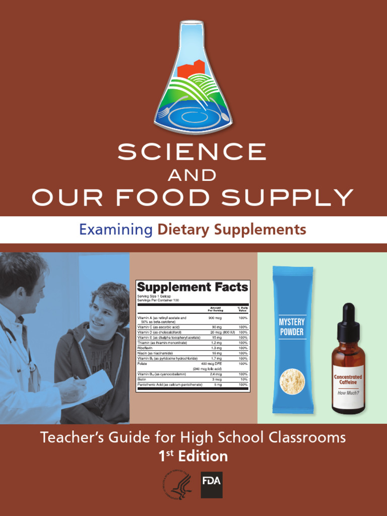 Science And Our Food Supply Examining Dietary Supplements 2021 Edition