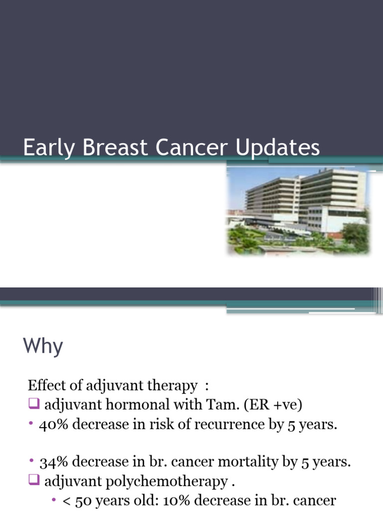 Early Breast Cancer Treatment Insights | PDF | Breast Cancer | Therapy