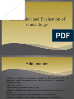 Adulteration and Evaluation of Crude Drugs
