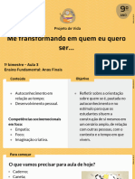 Me Transformando em Quem Eu Quero Ser : Projeto de Vida