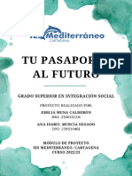 Proyecto. Tu Pasaporte Al Futuro. Emy Mena. Ana I. Murcia