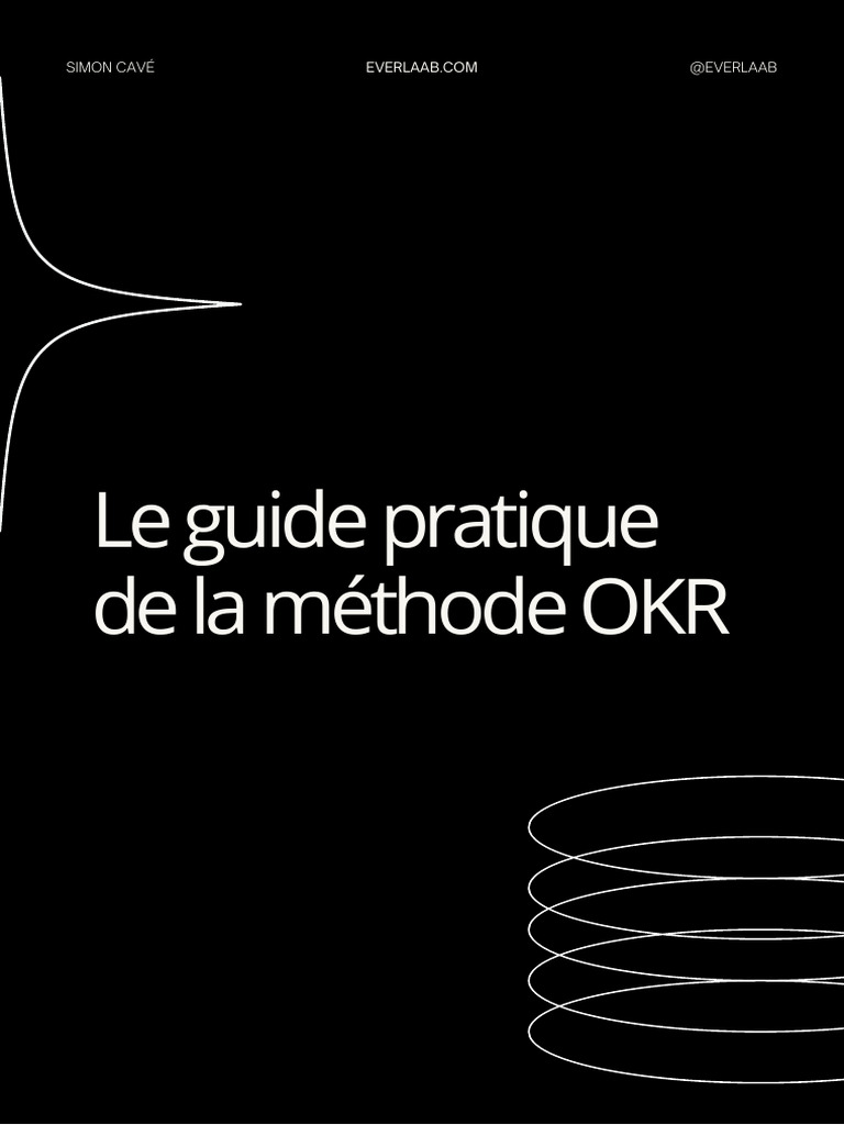 Le Guide Pratique de La Methode OKR | PDF | Affaires