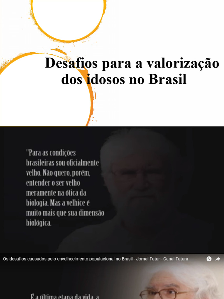 Desafios do Envelhecimento no Brasil | PDF | Terceira idade | Brasil