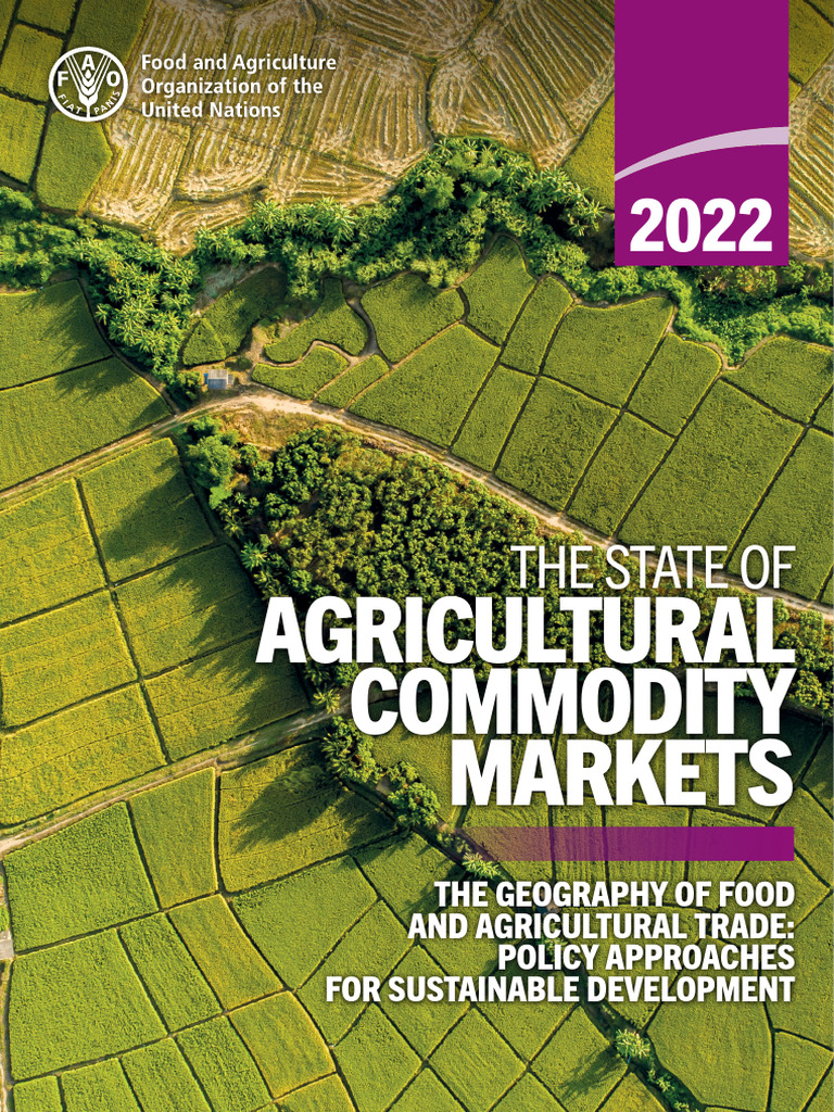 The State of Agricultural Commodity Markets | PDF | Food Security ...