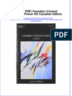 Canadian Criminal Justice A Primer 5Th Canadian Edition Full Chapter