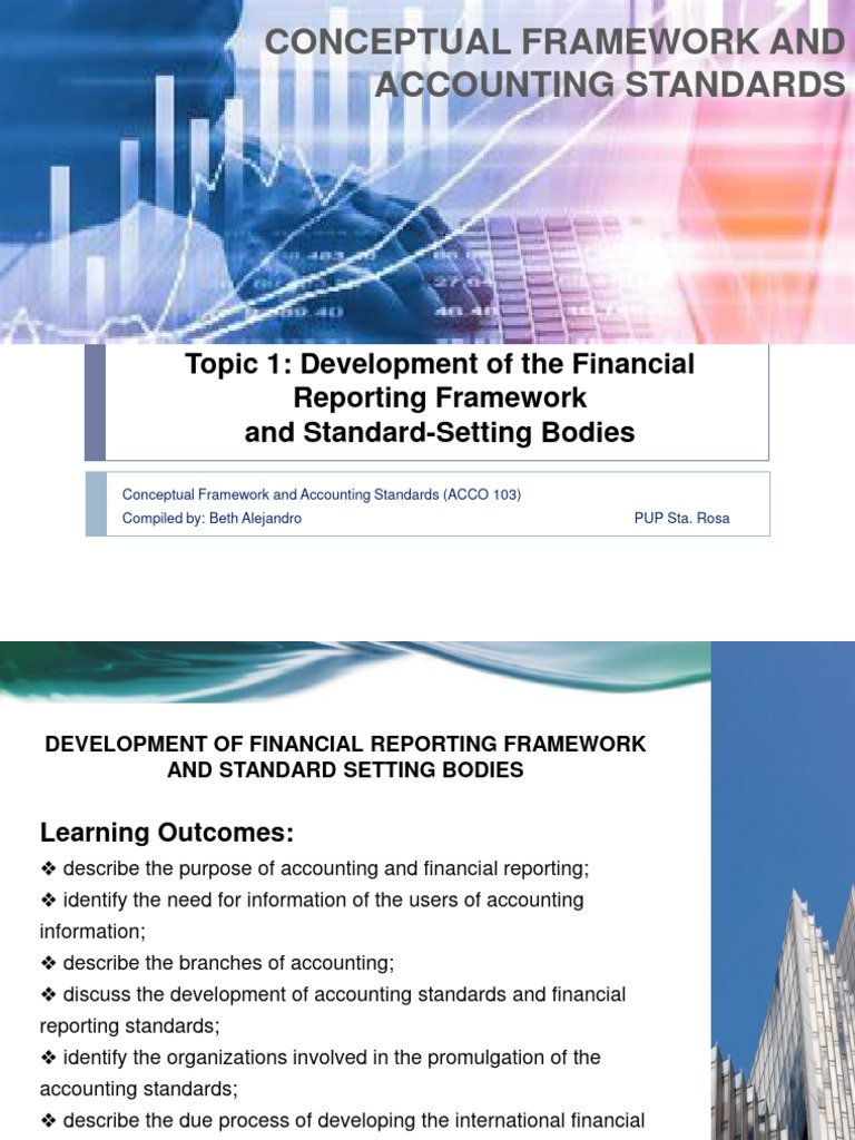 CFAS 1. Devt of Financial Reporting Framework and Standard Setting ...