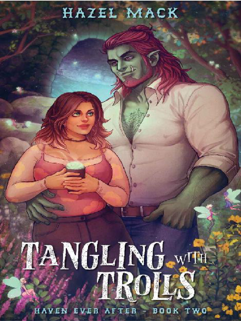 Tangling With Trolls 02 Haven Ever After Hazel Mack PDF