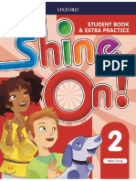 Shine On 2 Students Book and Extra Practice