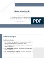 Modelos de Gestão: U1 - Modelos de Gestão e Processos Gerenciais: A Evolução Da Administração e A Atuação Do Gestor