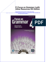 Focus On Grammar 4 With Essential Online Resources 5Th Edition Full Chapter