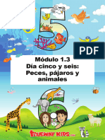 Módulo 1.3 Día Cinco y Seis: Peces, Pájaros y Animales