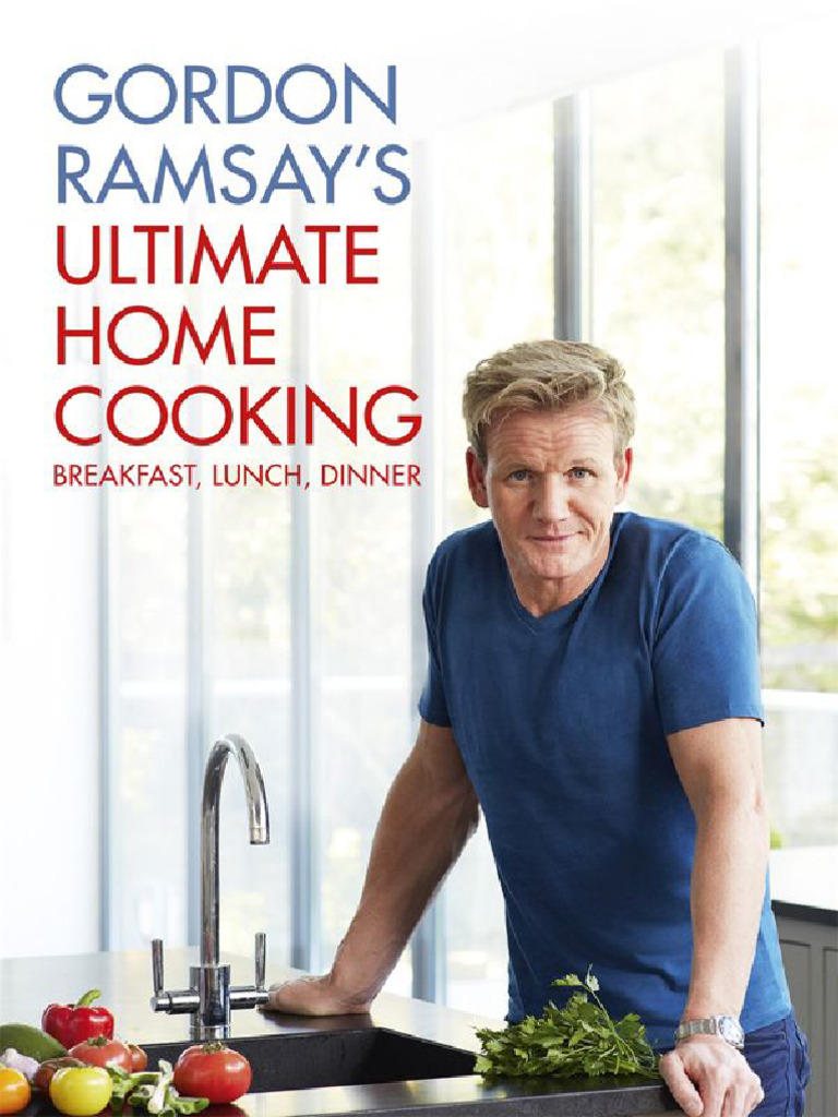 Gordon Ramsay's Ultimate Home Cooking - Gordon Ramsay | PDF | Sausage | Stock (Food)