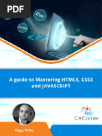 A Guide To Mastering html5 css3 and Javascript