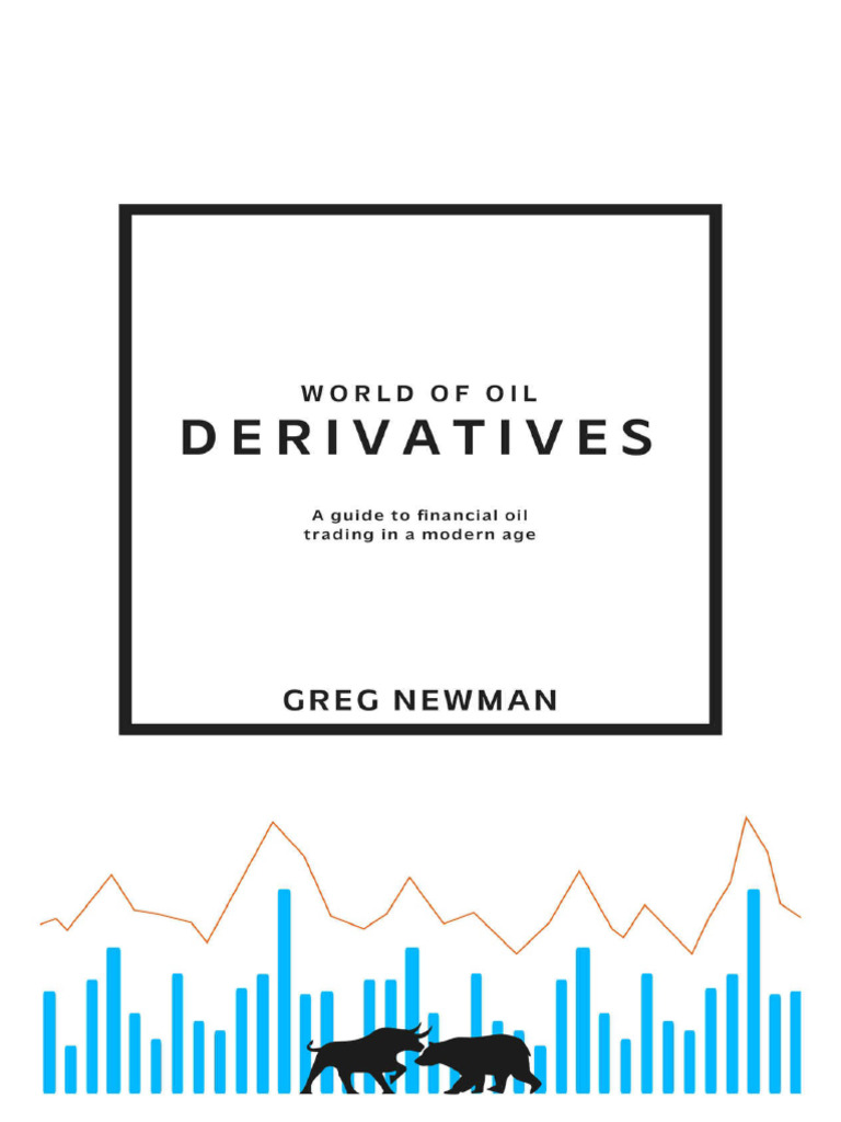 world-of-oil-derivatives-a-guide-to-financial-oil-trading-in-a-modern