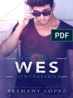 Frat House Confessions Wes - Bethany Lopez