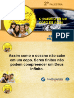 Palestra 02 - Oceano Em Um Copo De Água - Primícias Centenário