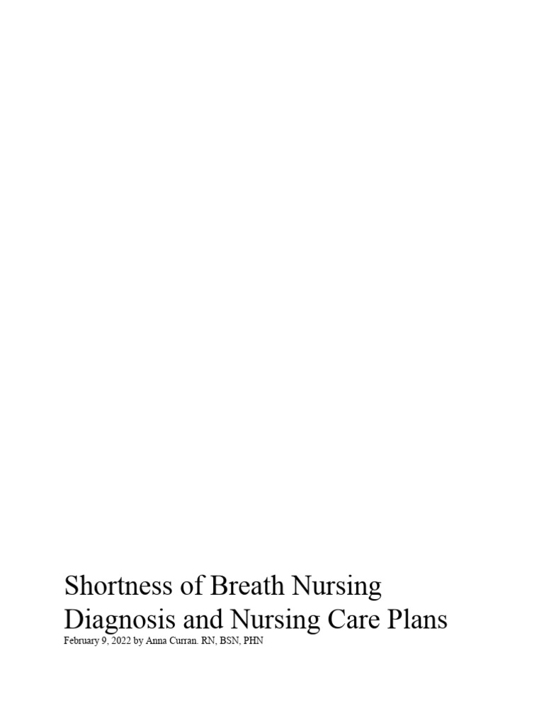 Shortness of Breath Nursing Diagnosis and Nursing Care Plans Download