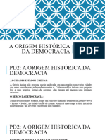 A Origem Histórica Da Democracia