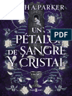 Un Petalo de Sangre y Cristal Sarah A. Parker