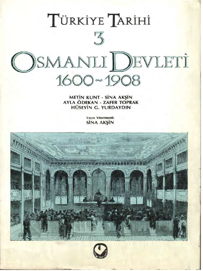 Cem Yayınevi - Türkiye Tarihi Cilt 3 (Osmanlı Devleti 1600-1908) | PDF