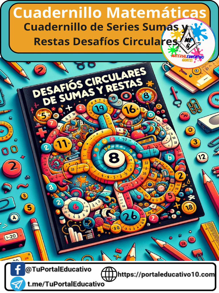 Cuadernillo de Series Sumas y Restas Desafíos Circulares ...