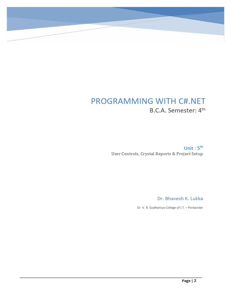 Unit - 5 (C#.NET Programming) User Controls, Reports & Setup | PDF | C ...