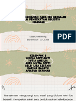 Kel 3 Asuhan Kebidanan Pada Ibu Bersalin Asuhan Kebidanan Pada Ibu Bersalin Dengan Pendekatan Holistik Dengan Pendekatan Holistik Massage Massage