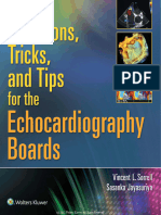 Questions Tricks and Tips For The Echocardiography Boards
