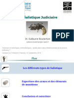 La Balistique Judiciaire DR Guillaume Boudarham