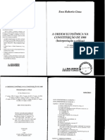 GRAU, Eros Roberto. A ordem econômica na Constituição de 1988, 13a ed. São Paulo Malheiros, 2008, p. 202-256 (1)