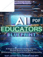 The AI For Educators Blueprint 81 Ways To Skyrocket Student Success, Reclaim Hours in Your Day (Noah Johnson Ed.D. Vivian Mitchell MPH)