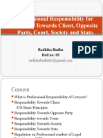 Professional Responsibility For Lawyers Towards Client, Opposite Party, Society and State