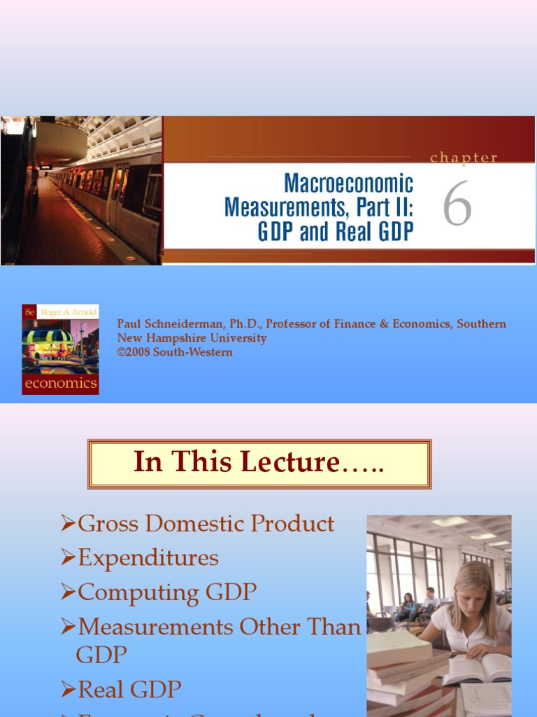 Macroeconomics Chapter 6:GDP and Real GDP | PDF | Gross Domestic ...