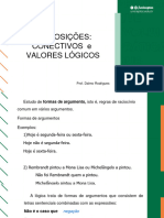 Proposições: Conectivos E Valores Lógicos: Prof. Dalmo Rodrigues