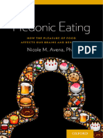 Nicole Avena - Hedonic Eating - How The Pleasurable Aspects of Food Can Affect Our Brains and Behavior-Oxford University Press (2015)