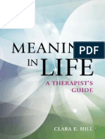 Dr. Clara E. Hill PHD - Meaning in Life - A Therapist - S Guide-American Psychological Association (2018)