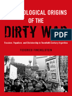 Federico Finchelstein - Ideological Origins of The Dirty War - Fascism, Populism, and Dictatorship in Twentieth Century Argentina-Oxford University Press, USA (2014)