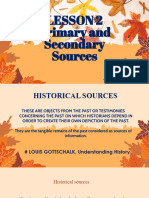 Lesson 2 and 3 Primary and Secondary Sources and Historical Criticism