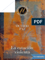 La Estacion Violenta - Octavio Paz
