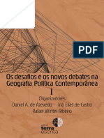 AZEVEDO, Daniel CASTRO, Iná RIBEIRO, Rafael. Os Desafios e Os Novos Debates Na Geografia Política Contemporânea