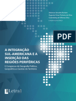 Geografia Política, Geopolítica e Gestão Do Território_ a Integração Sul-Americana e a Inserção Das Regiões Periféricas