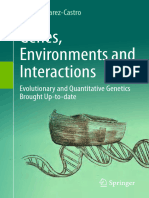 Genes, Environments and Interactions Evolutionary and Quantitative