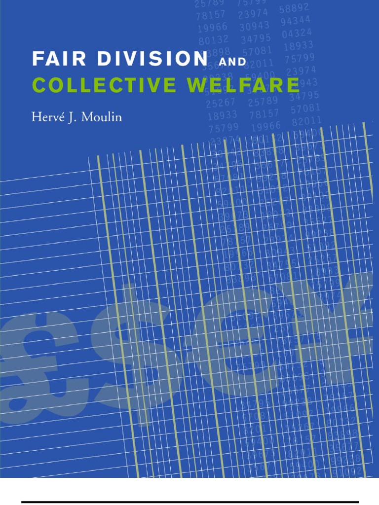 Fair Division and Collective Welfare | PDF | Welfare Economics 
