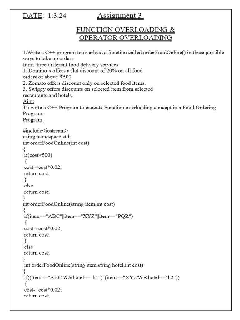 Assignment 3: DATE: 1:3:24 Function Overloading & Operator Overloading ...