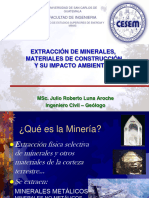 MINERIA Y MATERIALES DE CONSTRUCCION y SU IMPACTO AMBIENTAL - Ing. Julio Luna CESEM USAC