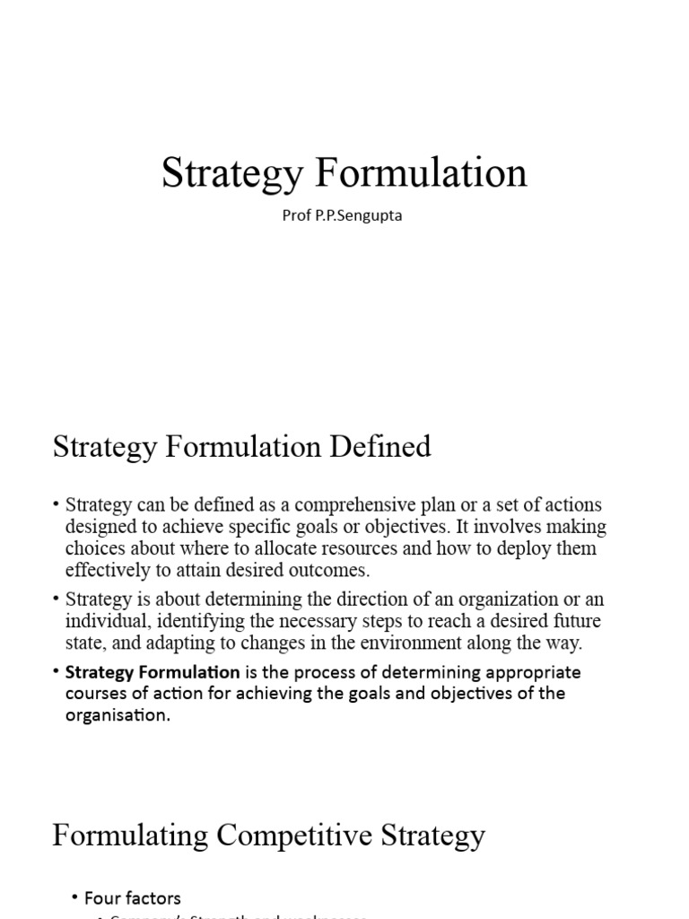 Strategy Formulation | PDF | Strategic Management | Mergers And ...