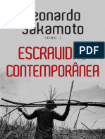 Escravidão Contemporânea Leonardo Sakamoto 240209 125521